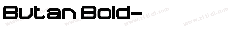 Butan Bold字体转换
